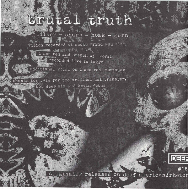 Brutal Truth / Rupture : Brutal Truth / Rupture (7", RE)