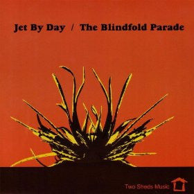 Jet By Day / The Blindfold Parade : The Day The Earth Stood Still / Shadows Taller Than The Soul (7", Single)
