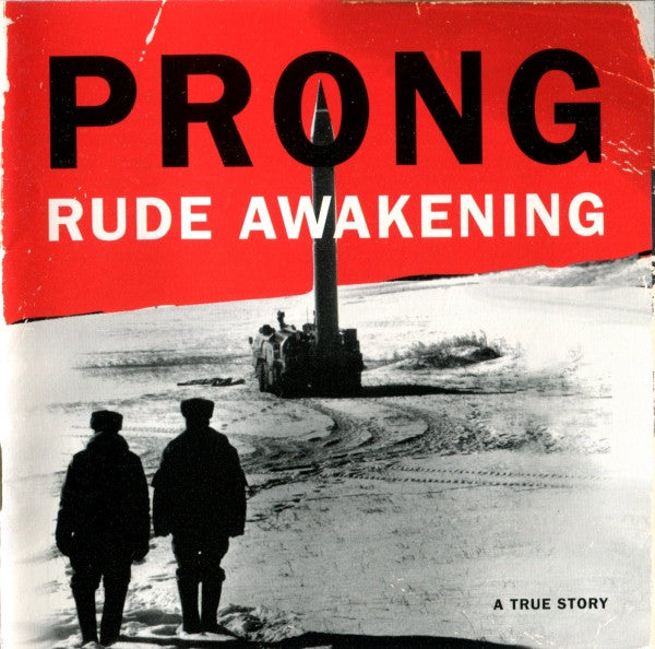 Prong : Rude Awakening (CD, Album, Club)