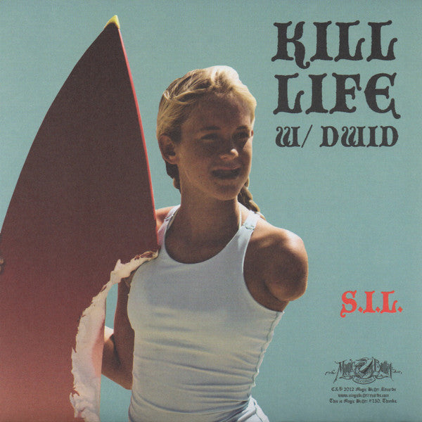 Kill Life w/ Dwid* : Snake Kills Whole Family / S.I.L. (7", Red)