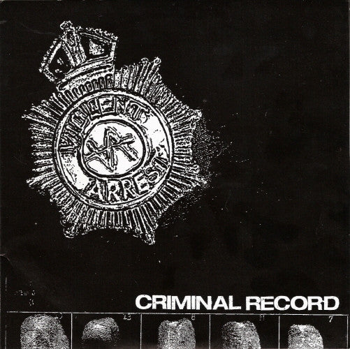 Violent Arrest : Criminal Record (7", Blu + 7", Red + EP)