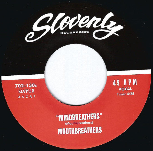 Mouthbreathers (2) : Nowhere (7")