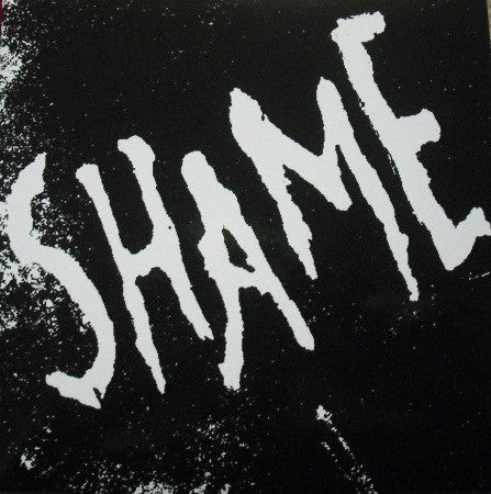 Shame (30) : Wasted Time (7")