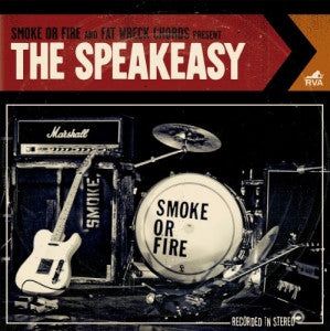 Smoke Or Fire : The Speakeasy (LP, Album, Red)