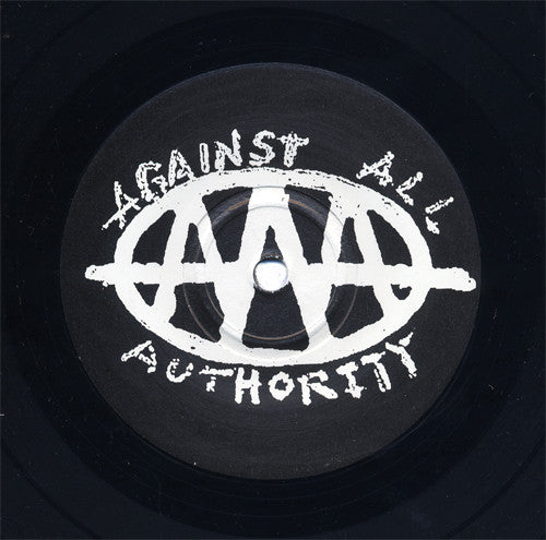 Against All Authority : Above The Law (7")