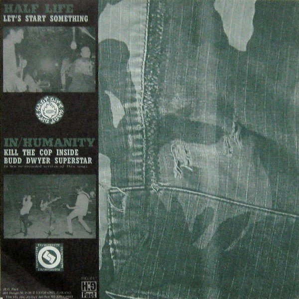 Half Life (3) / In/Humanity : Half Life / In/Humanity (7")