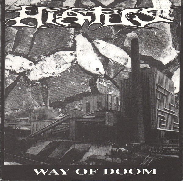 Hiatus (2) : Way Of Doom (7")
