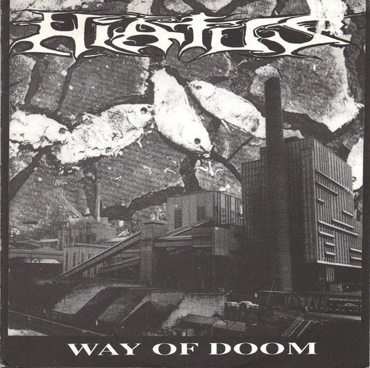 Hiatus (2) : Way Of Doom (7")