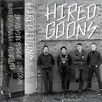 Hired Goons (3) : Demo 2013 (Cass, S/Sided)