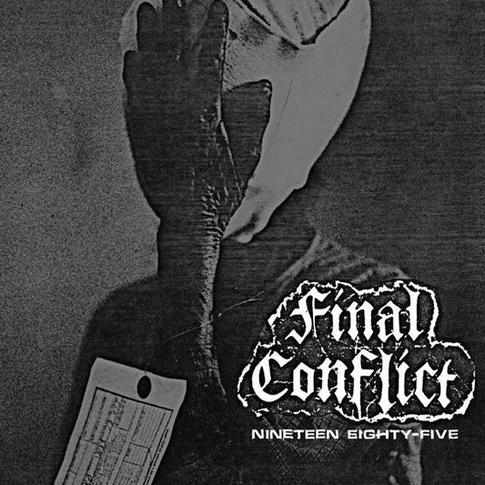 Final Conflict (2) : Nineteen Eighty-Five Demo (LP, RE, RM)
