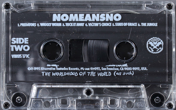 Nomeansno : The Worldhood Of The World (As Such) (Cass, Album)