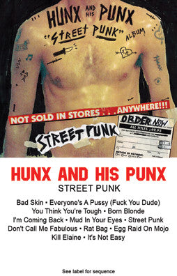 Hunx And His Punx : Street Punk (Cass, Album, Ltd)