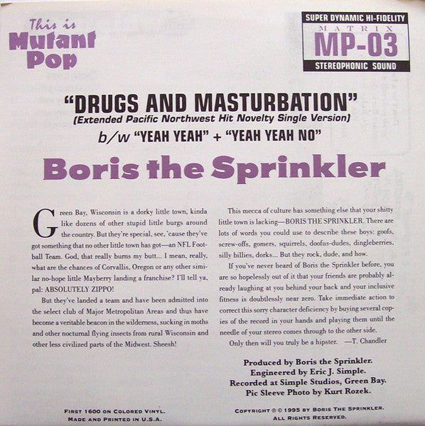 Boris The Sprinkler : Drugs & Masturbation (7", Single, Ltd, Ora)