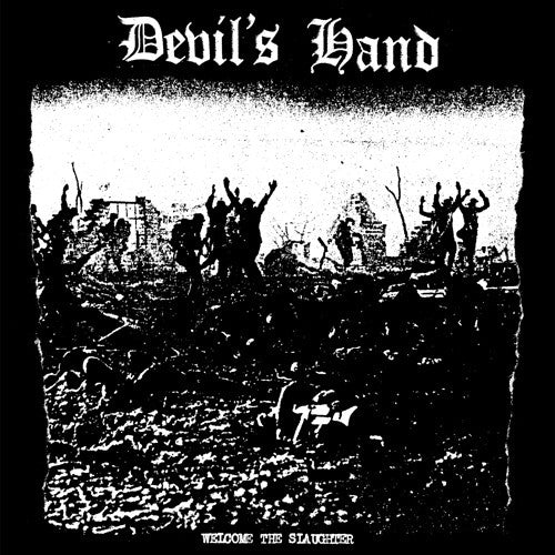 Devil's Hand : Welcome The Slaughter (7", EP, Puk)