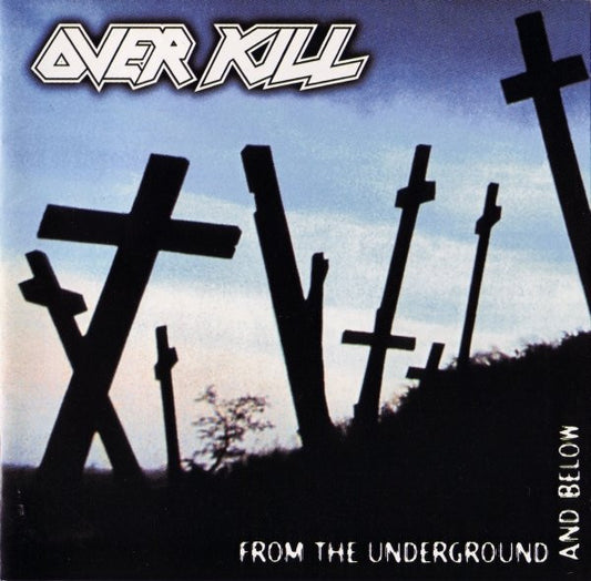 Overkill : From The Underground And Below (CD, Album, RE)