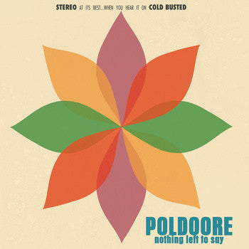 Poldoore : Nothing Left To Say (7", Ltd, Num)