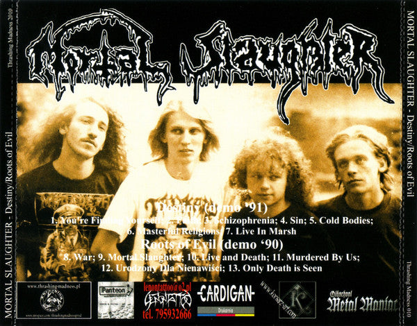 Mortal Slaughter : Destiny / Roots Of Evil (CD, Comp, Enh)