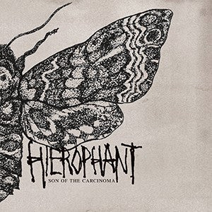 Hierophant (5) : Son Of The Carcinoma (7", Whi)