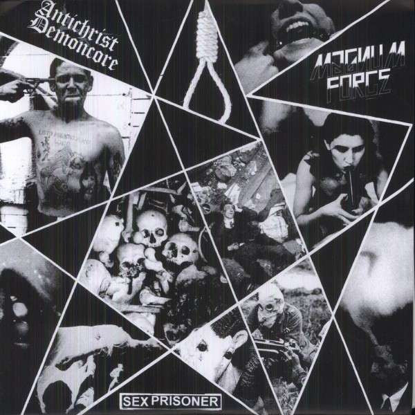 Antichrist Demoncore* / Magnum Force (7) / Sex Prisoner : Antichrist Demoncore / Magnum Force / Sex Prisoner (10", S/Sided, Etch, RP, Whi)