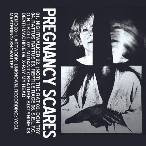 Pregnancy Scares : Demo 2011 (Cass)