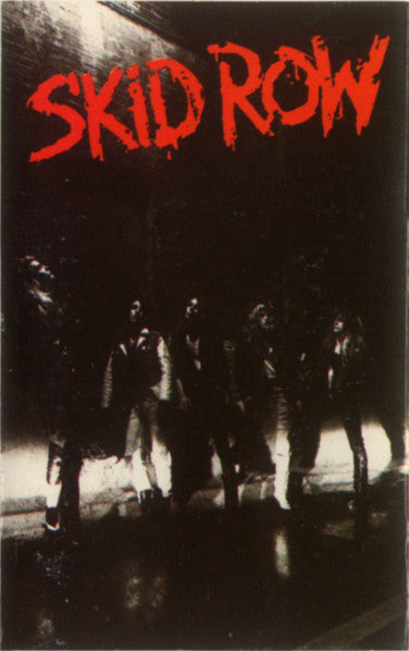 Skid Row : Skid Row (Cass, Album, Club, Dol)