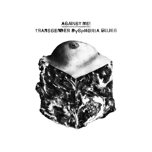 Against Me! : Transgender Dysphoria Blues (LP, Album, Gat)