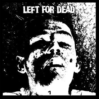 Left For Dead (2) : 1 (7", Ltd, Num, Cle)