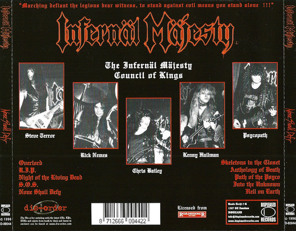 Infernäl Mäjesty : None Shall Defy (CD, Album, Enh, RE)