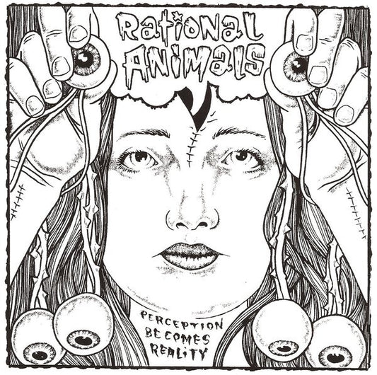 Rational Animals : Perception Becomes Reality (7", EP, Egg)