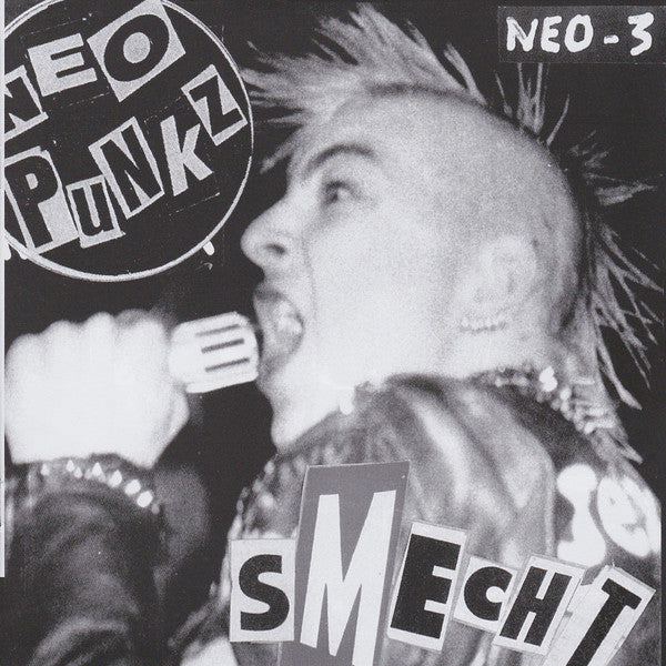 Neo Punkz : Fascist Fuckerz (7", RE)