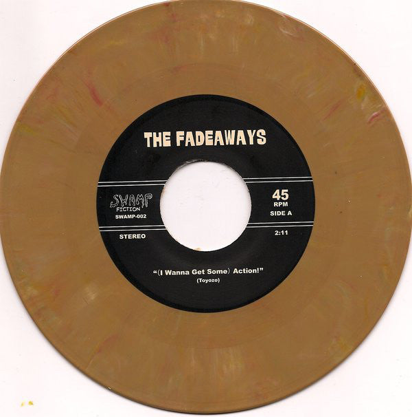 The Fadeaways : (I Wanna Get Some) Action! (7", Bro)