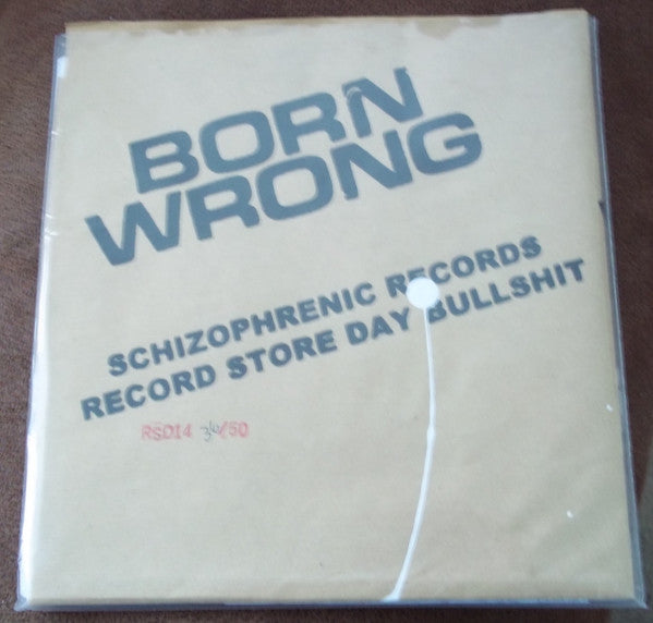 Born Wrong : Bukkake For Blog Hype (2x7", RSD, Comp, Ltd, Num, Whi)