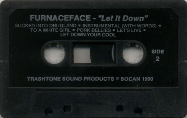 Furnaceface : Let It Down (Cass, Album)