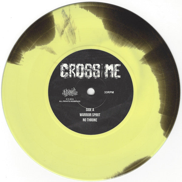 Cross Me (2) : Paid In Full (7", Ltd, Yel)