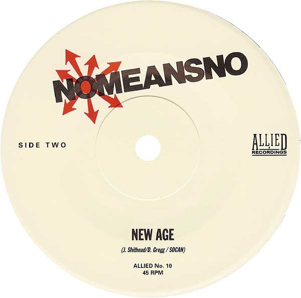NoMeansNo : Oh, Canaduh / New Age (7")
