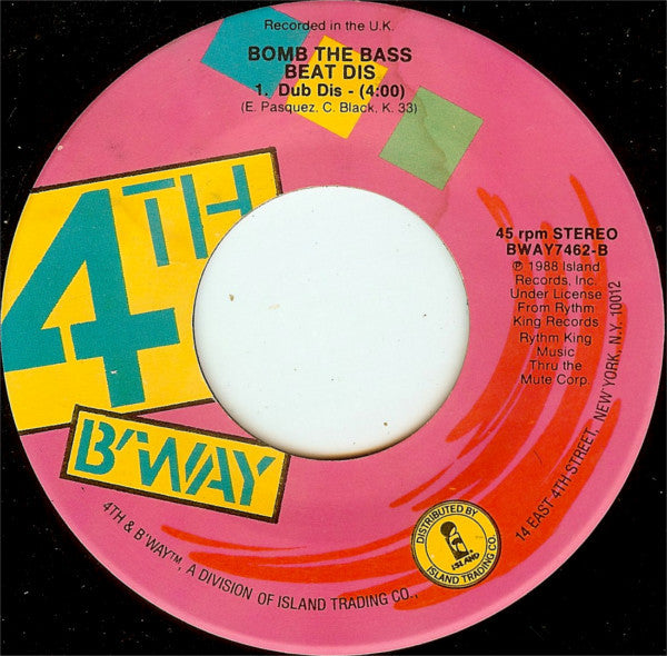 Bomb The Bass : Beat Dis (7")