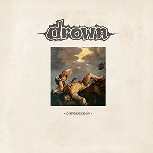 Drown (7) : Dispossession (12", EP, Ora)