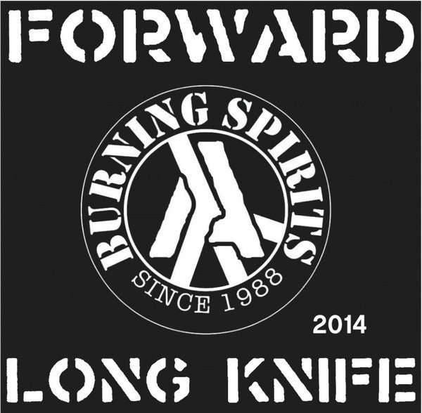 Forward (2) / Long Knife : Burning Spirits North America Tour 2014 (7", Num)