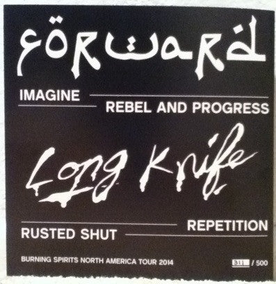 Forward (2) / Long Knife : Burning Spirits North America Tour 2014 (7", Num)