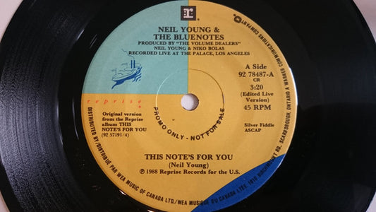 Neil Young & The Bluenotes (5) : This Note's For You (7", Single, Promo)