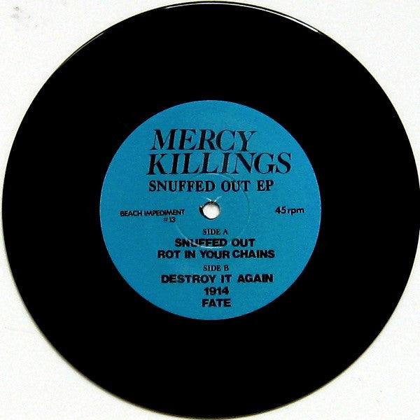 Mercy Killings : Snuffed Out EP (7", EP, Ltd)