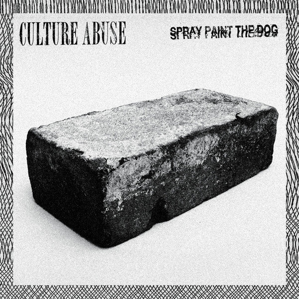 Culture Abuse : Spray Paint The Dog (7", Whi)