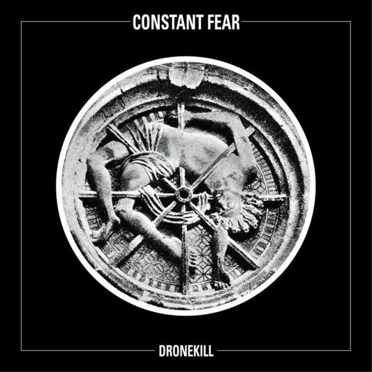 Constant Fear (2) : Dronekill (LP, Album)