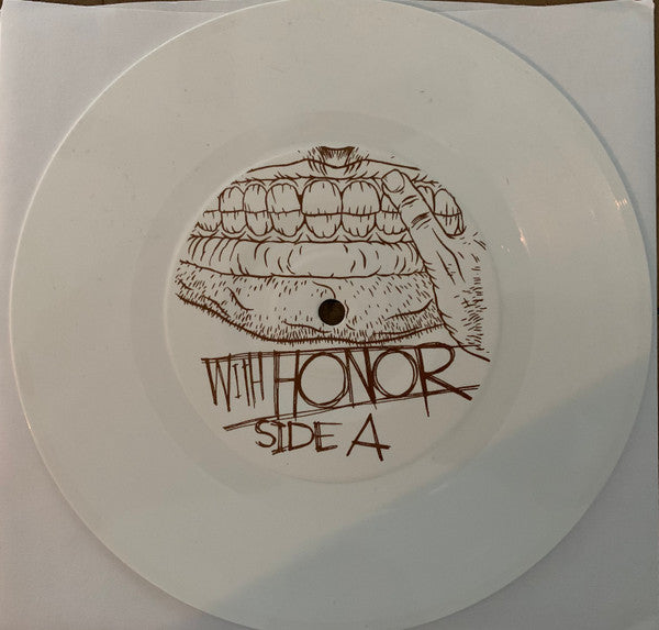 With Honor / The Distance (6) : With Honor & The Distance (7", Whi)
