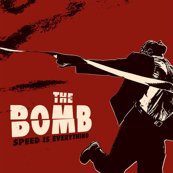 The Bomb (4) : Speed Is Everything (LP, Album, RP, Nav)