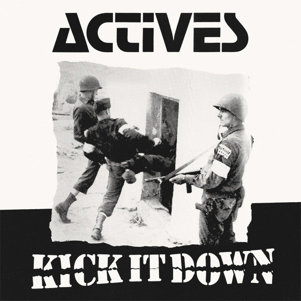 Actives : Kick It Down (LP, Album, RE, RM)