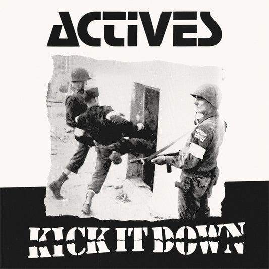 Actives : Kick It Down (LP, Album, RE, RM)