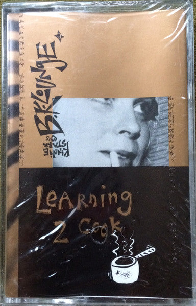 Kinnie Starr : Learning 2 Cook (Cass, Dem)