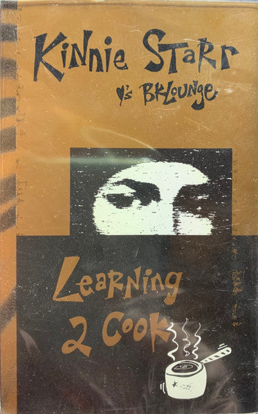 Kinnie Starr : Learning 2 Cook (Cass, Dem)