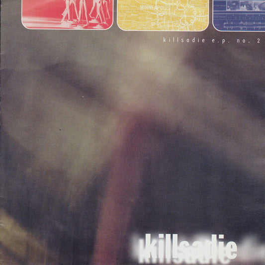 Killsadie : EP No. 2 (7", EP, Cle)